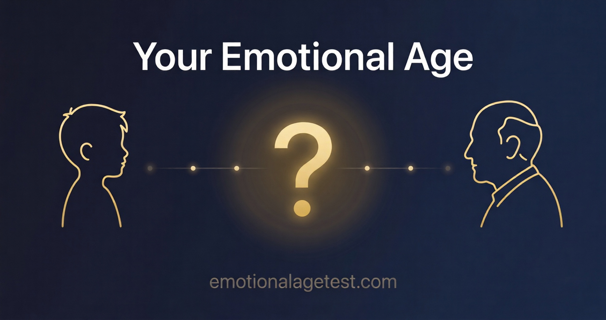 Your Emotional Age: Free Emotional Maturity Test